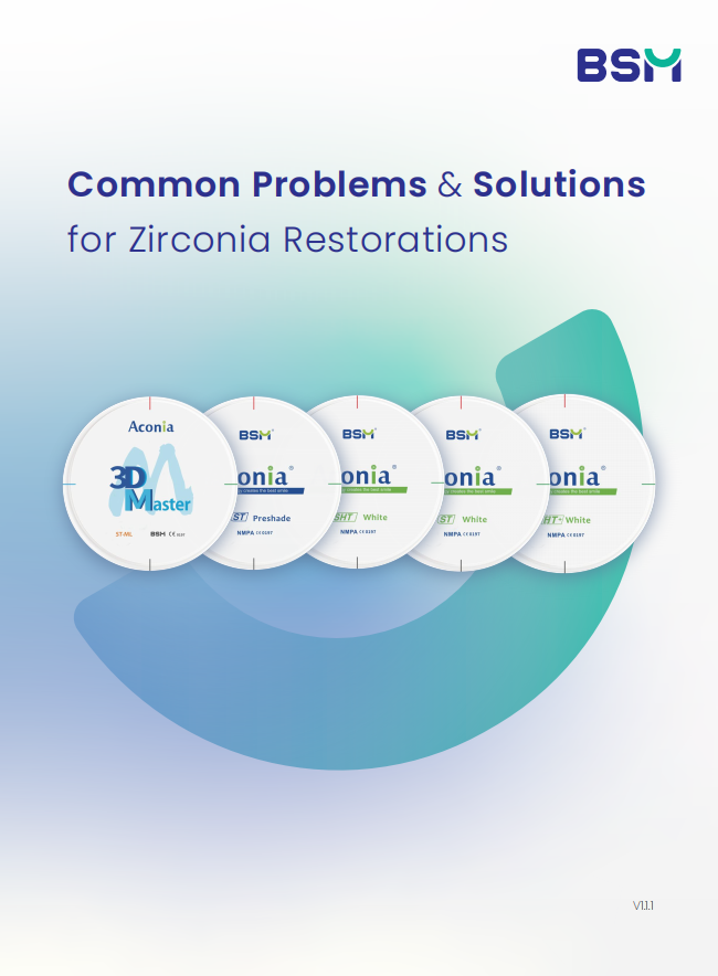 BSM-Zirconia-Common Problems and Solutions for Zirconia Restorations_v1.1.1_EN__20250625